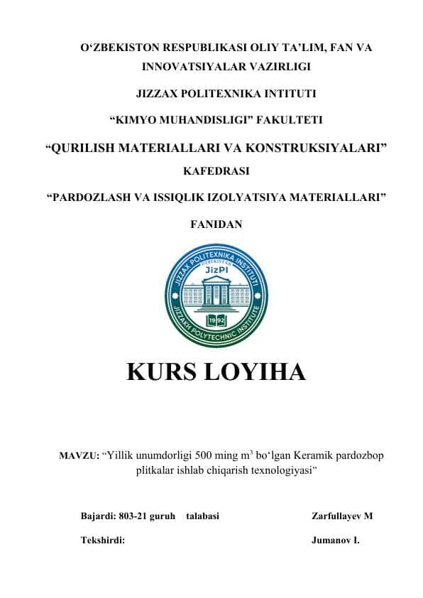 Keramik pardozbop plitkalar ishlab chiqarish texnologiyasi”