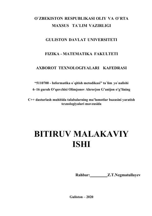 C++ dasturlash muhitida talabalarning ma’lumotlar bazasini yaratish texnologiyalari mavzusida