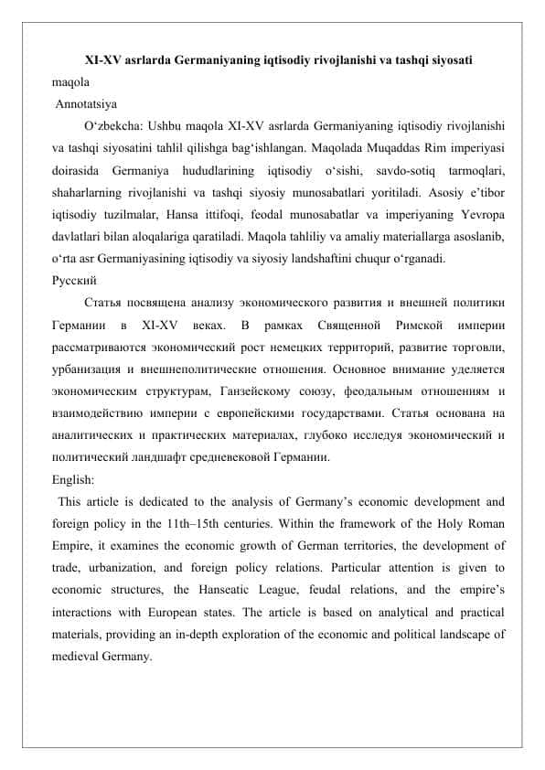XI-XV asrlarda Germaniyaning iqtisodiy rivojlanishi va tashqi siyosati maqola 25
