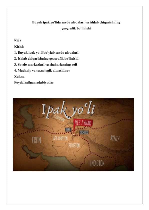 Buyuk ipak yo’lida savdo aloqalari va ishlab chiqarishning geografik bo'linishi 25