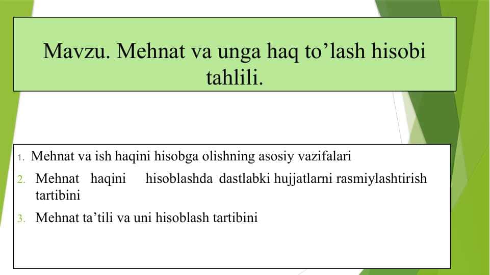 Mehnat va unga haq to’lash hisobi tahlili