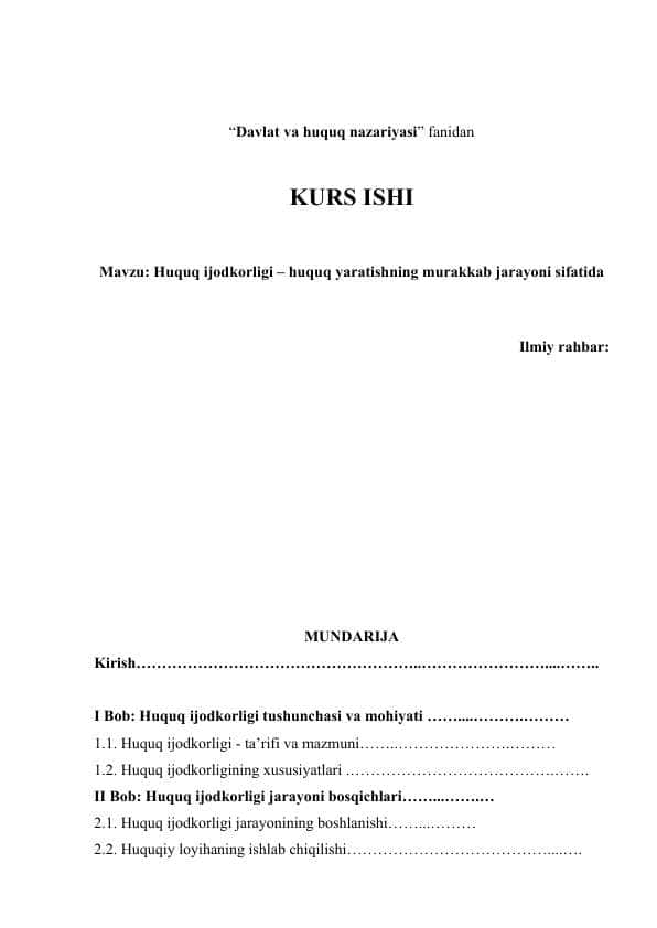 Huquq ijodkorligi – huquq yaratishning murakkab jarayoni sifatida