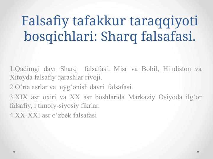 Falsafiy tafakkur taraqqiyoti bosqichlari: Sharq falsafasi