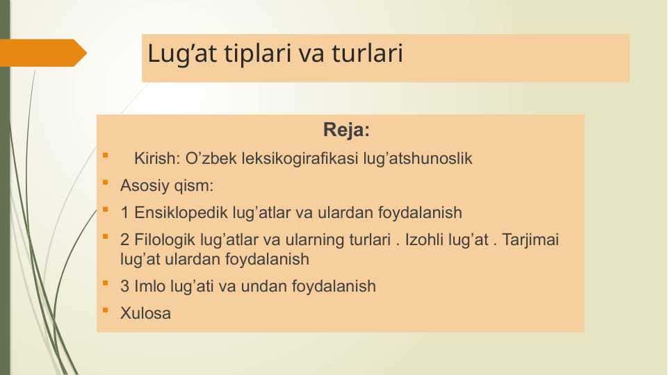 Lug’at tiplari va turlari