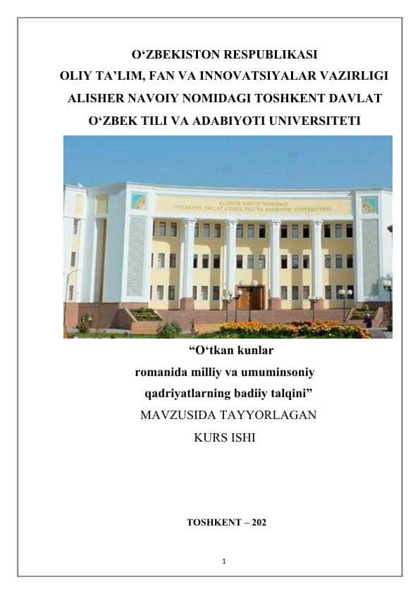 O‘tkan kunlar romanida milliy va umuminsoniy qadriyatlarning badiiy talqini