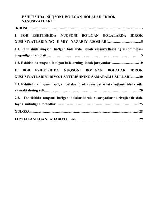 ESHITISHDA NUQSONI BOʻLGAN BOLALAR IDROK XUSUSIYATLARI