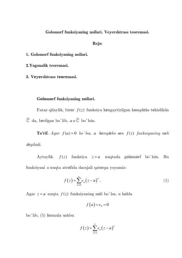 Golomorf funksiyalarning nollari. Veyshtrass va yagonalik teoremasi