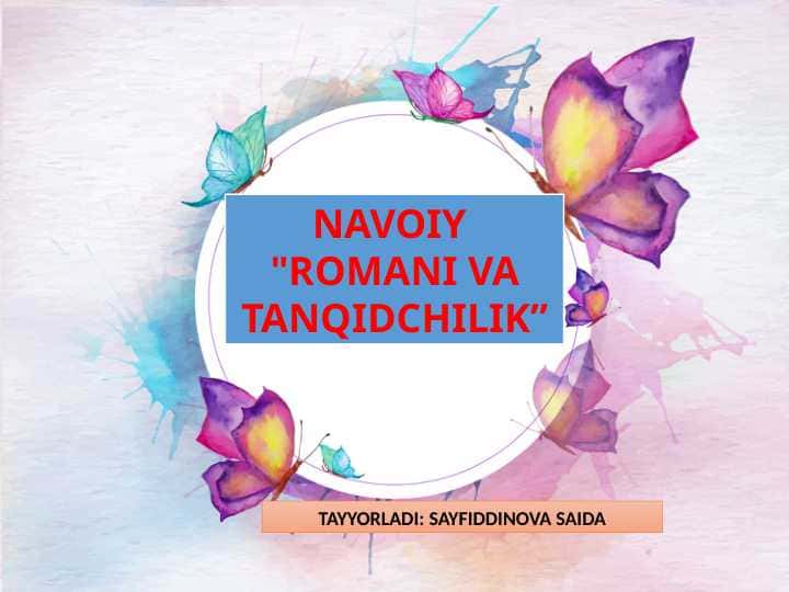 NAVOIY "ROMANI VA TANQIDCHILIK