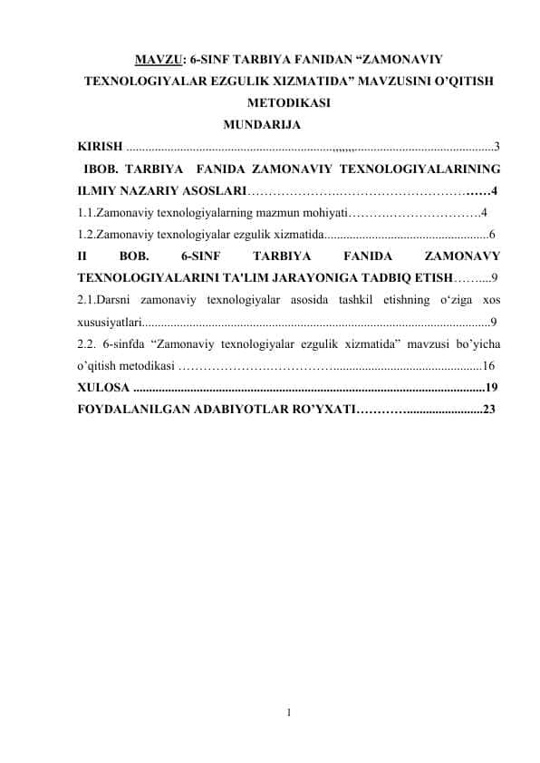 6-SINF TARBIYA FANIDAN “ZAMONAVIY TEXNOLOGIYALAR EZGULIK XIZMATIDA” MAVZUSINI O’QITISH