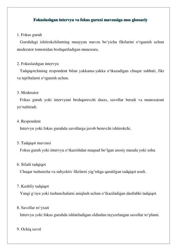 Fokuslashgan intervyu va fokus guruxi mavzusiga mos glossariy
