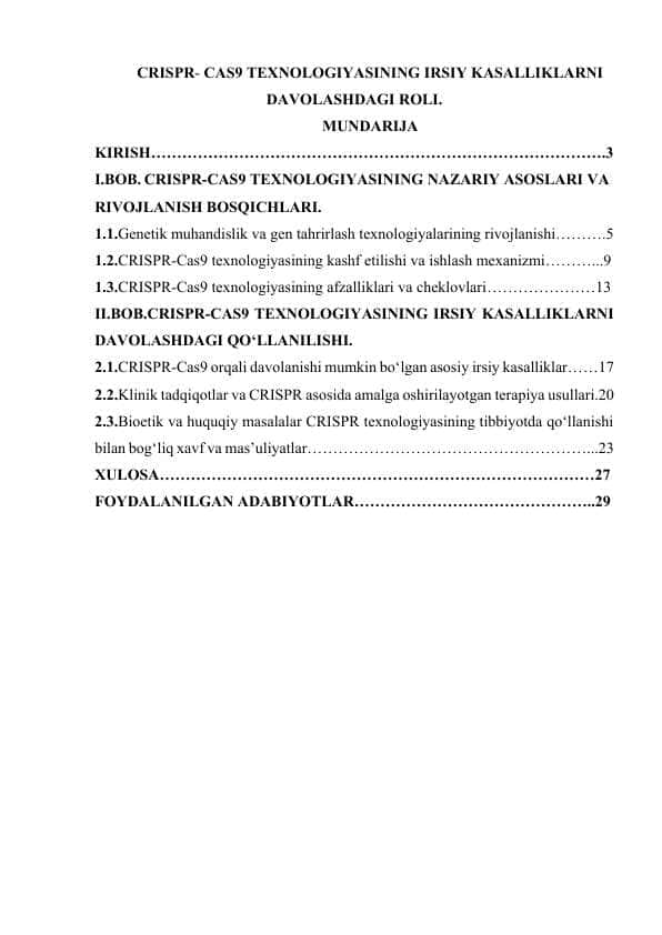 CRISPR CAS9 TEXNOLOGIYASINING IRSIY KASALLIKLARNI DAVOLASHDAGI ROLI.