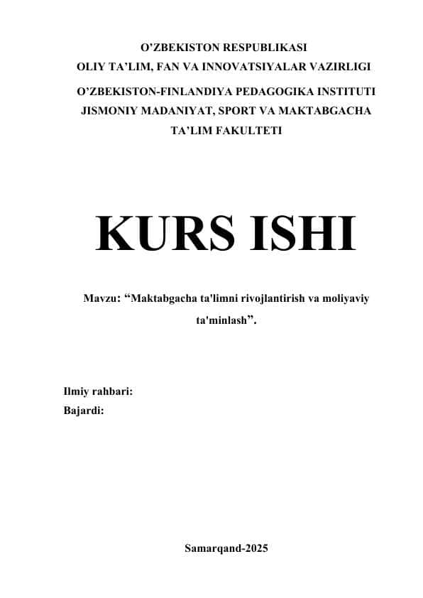 Maktabgacha ta'limni rivojlantirish va moliyaviy ta'minlash