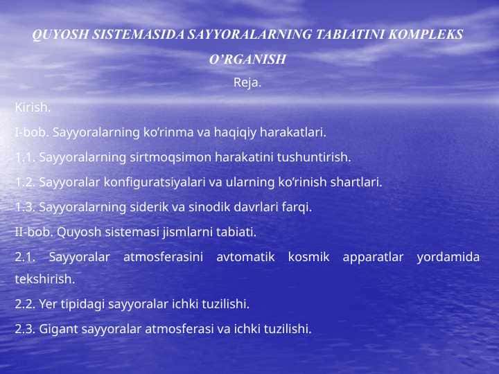 QUYOSH SISTEMASIDA SAYYORALARNING TABIATINI KOMPLEKS O’RGANISH