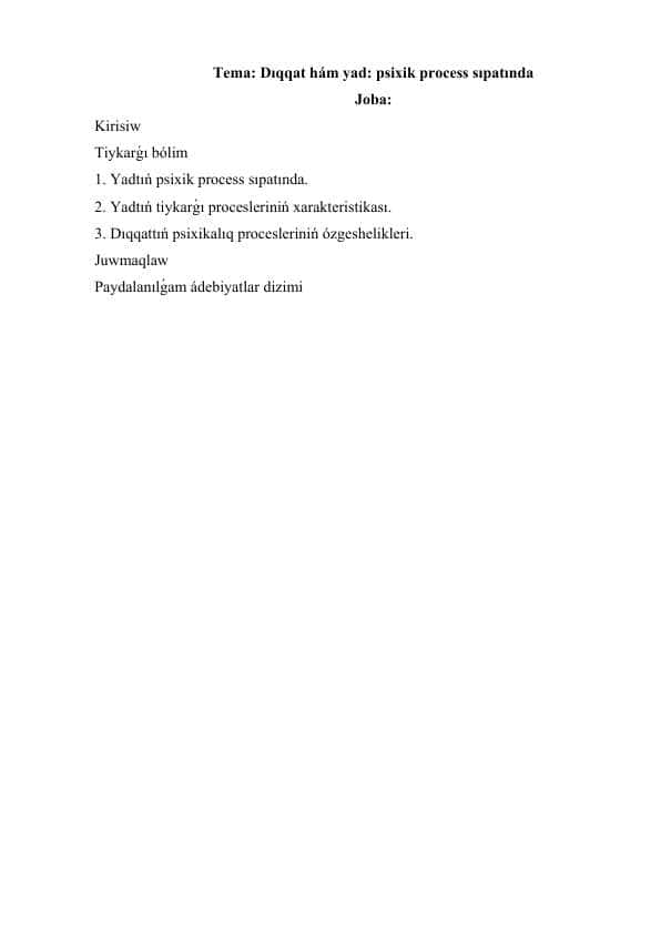 Dıqqat hám yad psixik process sıpatında.docx