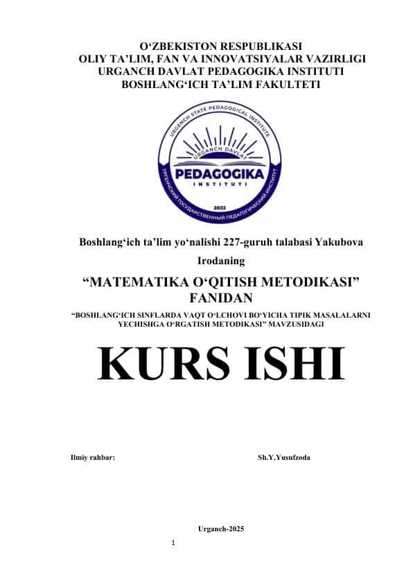 BOSHLANG‘ICH SINFLARDA VAQT O‘LCHOVI BO‘YICHA TIPIK MASALALARNI YECHISHGA O‘RGATISH METODIKASI
