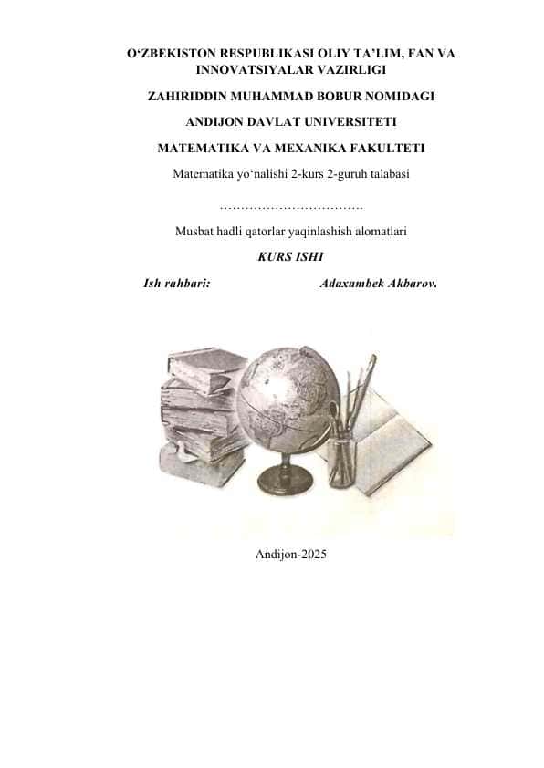 Musbat hadli qatorlar yaqinlashish alomatlari