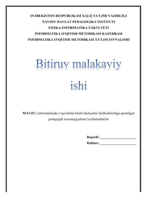 Informatikada o'quvchilar bilish faoliyatini faollashtirishga qaratilgan pedagogik texnologiyalarni loyihalashtirish