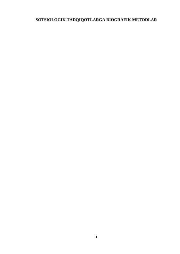 SOTSIOLOGIK TADQIQOTLARGA BIOGRAFIK METODLAR