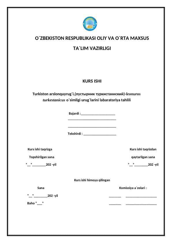 Turkiston arslonquyrug`i,(пустырник туркистаниский)-leonuros turkestanicus o`simligi urug`larini labaratoriya tahlili