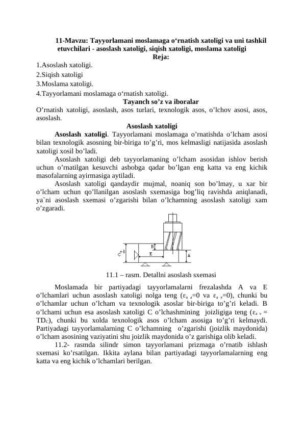 Tayyorlamani moslamaga o‘rnatish xatoligi va uni tashkil etuvchilari - asoslash xatoligi, siqish xatoligi, moslama xatoligi