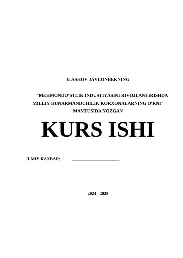 MEHMONDOʻSTLIK INDUSTIYASINI RIVOJLANTIRISHDA MILLIY HUNARMANDCHILIK KORXONALARNING OʻRNI