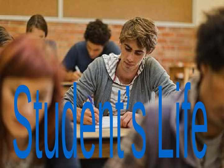 STUDENT'S LIFE