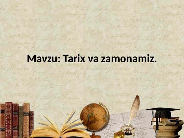 Tarix va zamonamiz