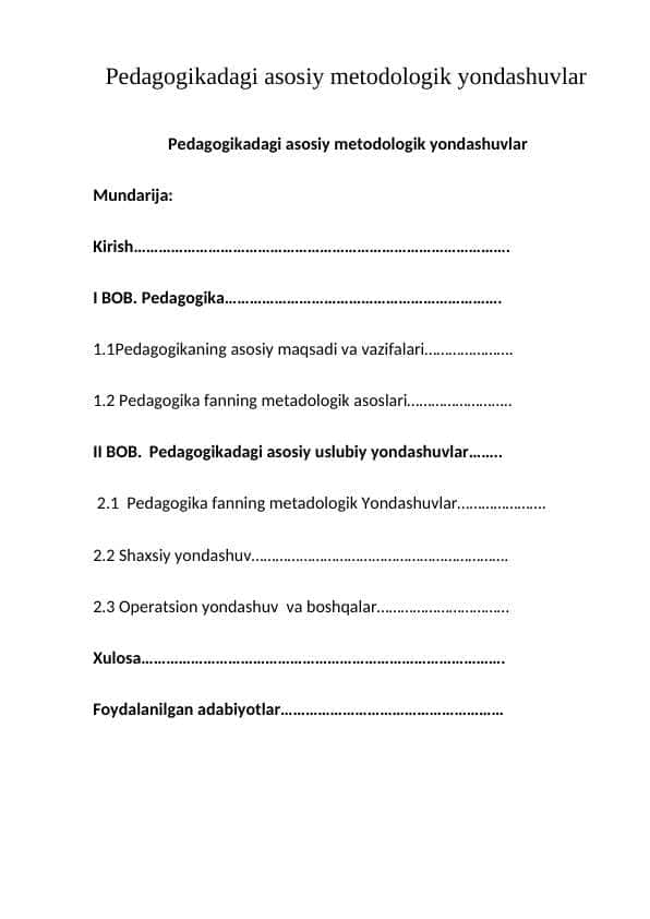 Pedagogikadagi asosiy metodologik yondashuvlar
