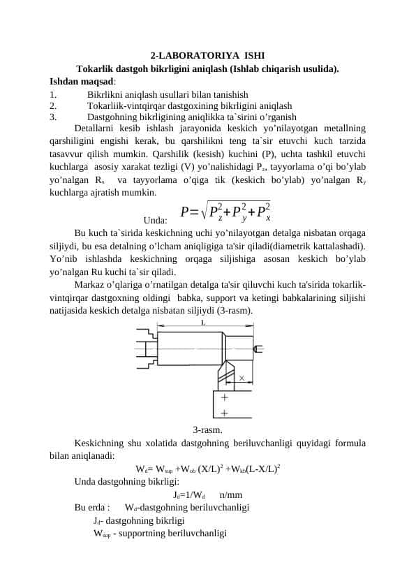 Tokarlik dastgoh bikrligini aniqlash (Ishlab chiqarish usulida).