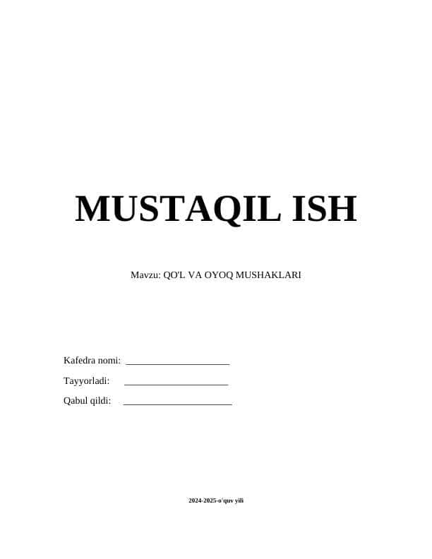QO'L VA OYOQ MUSHAKLARI