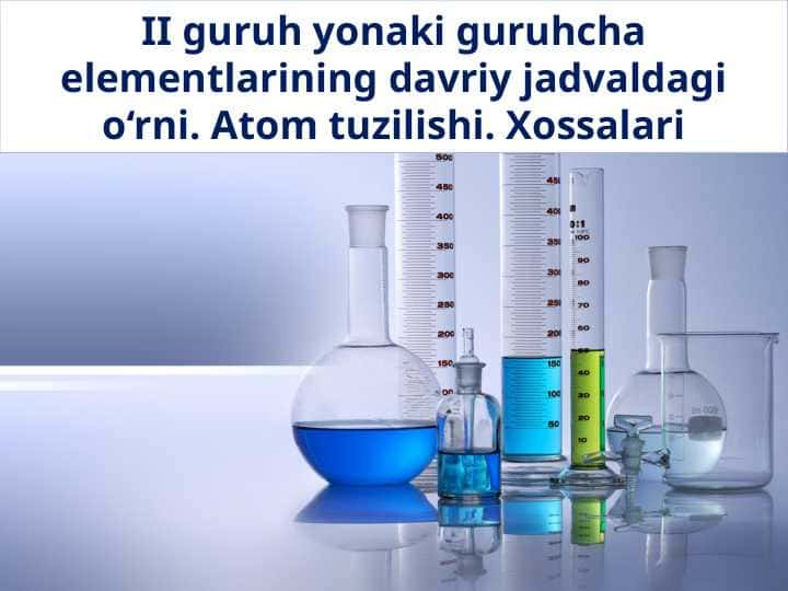 II B guruhcha elementlari