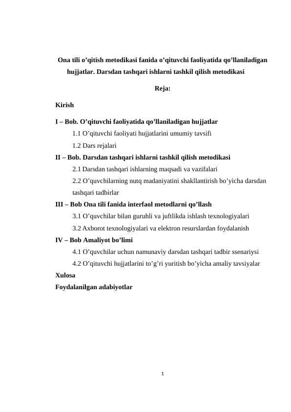 Ona tili o’qitish metodikasi fanida o’qituvchi faoliyatida qo’llaniladigan hujjatlar. Darsdan tashqari ishlarni tashkil qilish metodikasi