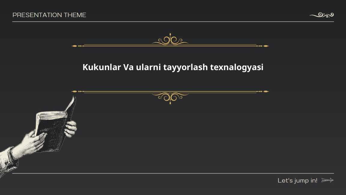 Kukunlar Va ularni tayyorlash texnologiyasi
