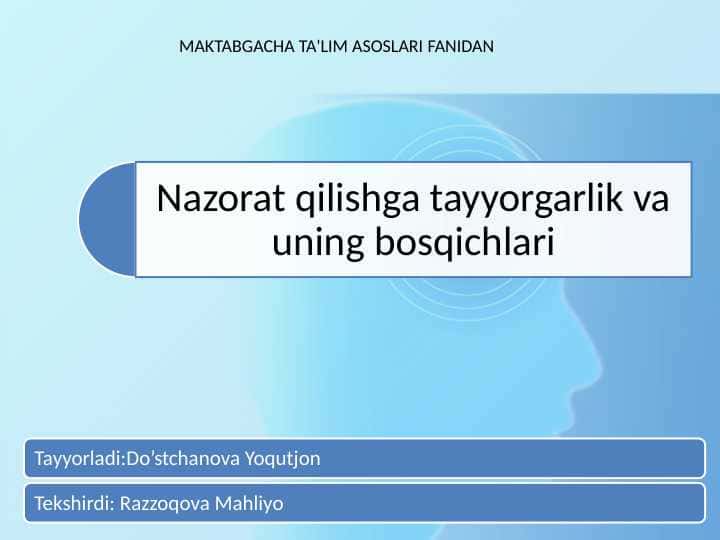 Nazorat qilishga tayyorgarlik va uning bosqichlari