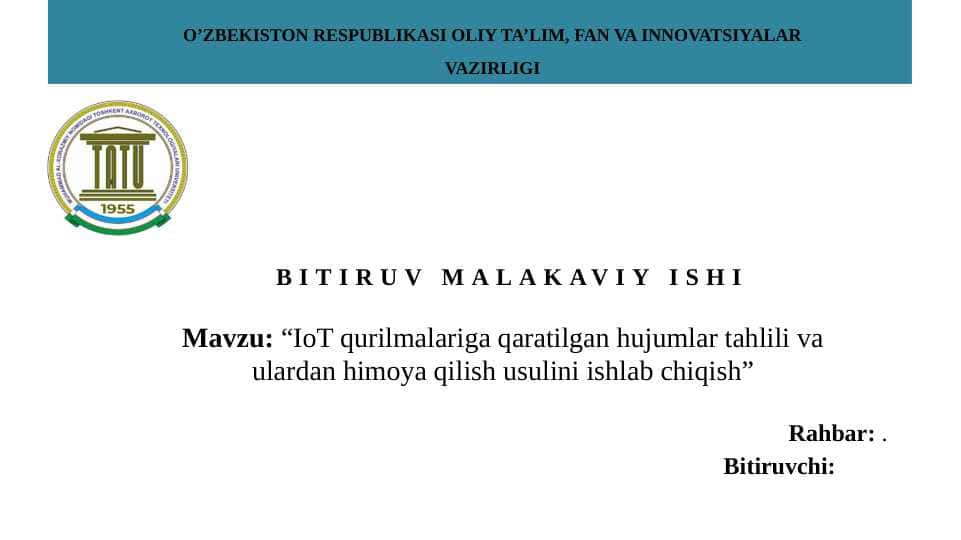 IoT qurilmalariga qaratilgan hujumlar tahlili va ulardan himoya qilish usulini ishlab chiqish”