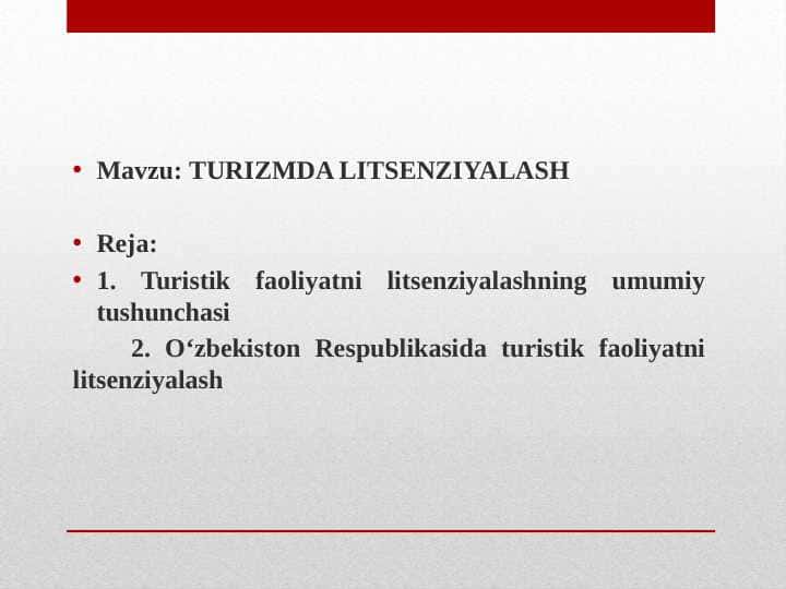 TURIZMDA LITSENZIYALASH