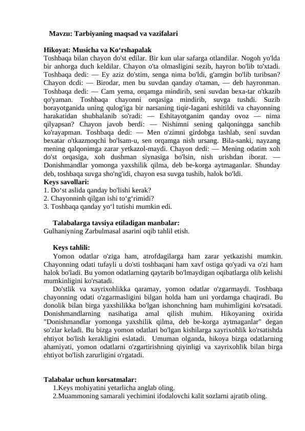Keys study, Tarbiyaning maqsad va vazifalari