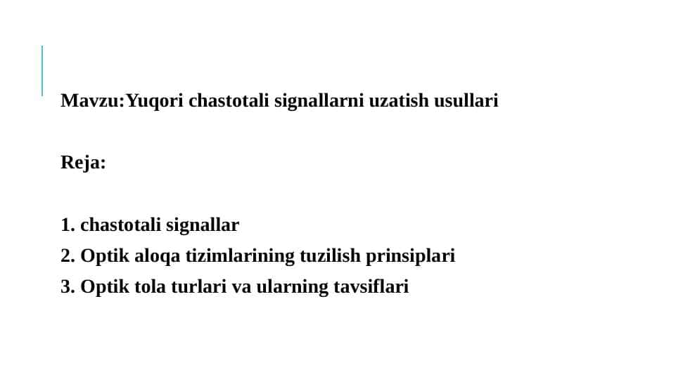 Yuqori chastotali signallarni uzatish usullari