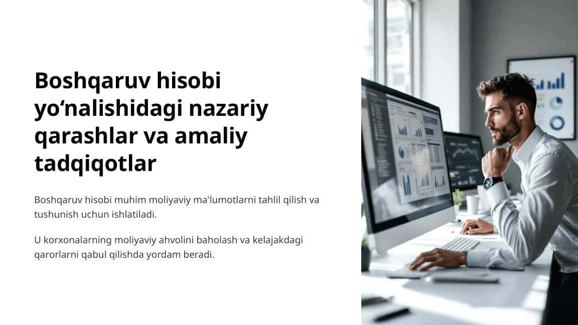 Boshqaruv hisobi yo‘nalishidagi nazariy qarashlar va amaliy tadqiqotlar
