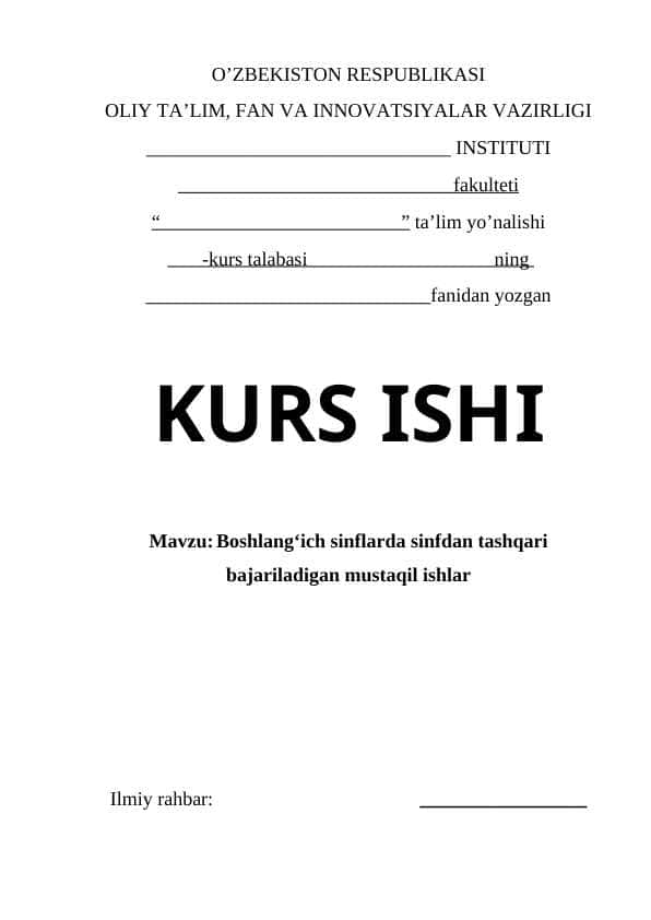 Boshlang’ich sinflarda sinfdan tashqari bajariladigan mustaqil ishlar