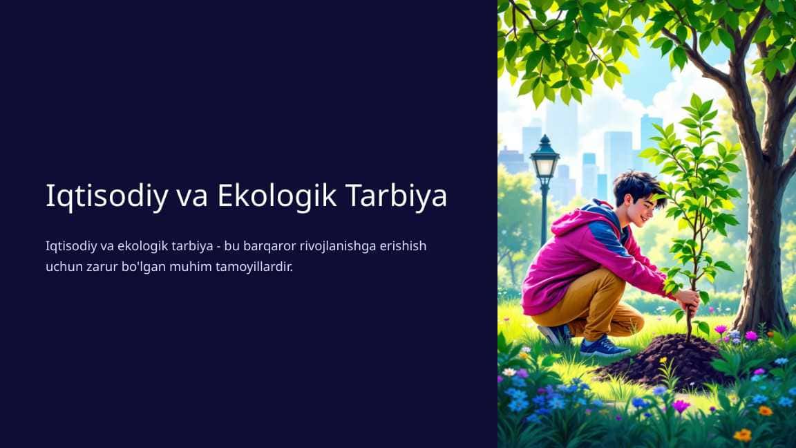 Iqtisodiy va Ekologik Tarbiya
