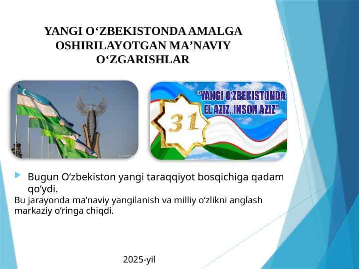 Yangi Oʻzbekistonda amalga oshirilayotgan maʼnaviy oʻzgarishlar