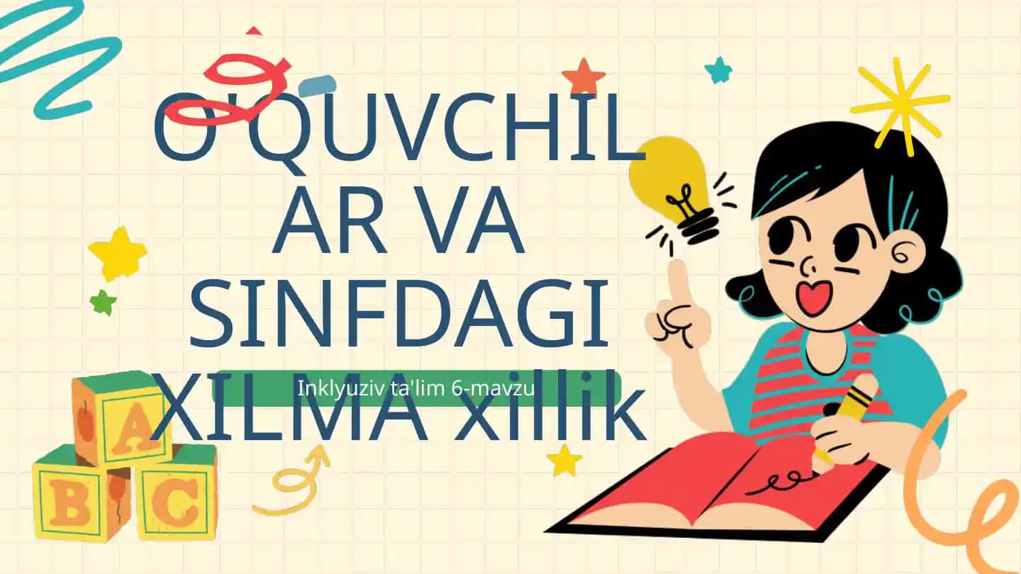 O'quvchilar va sinfdagi xilma-xillik