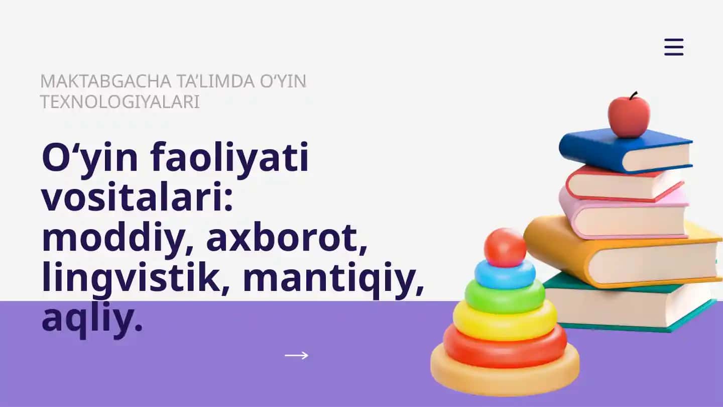 "Oʻyin faoliyati vositalari" Maktabgacha ta'limda o'yin texnologiyalari fani