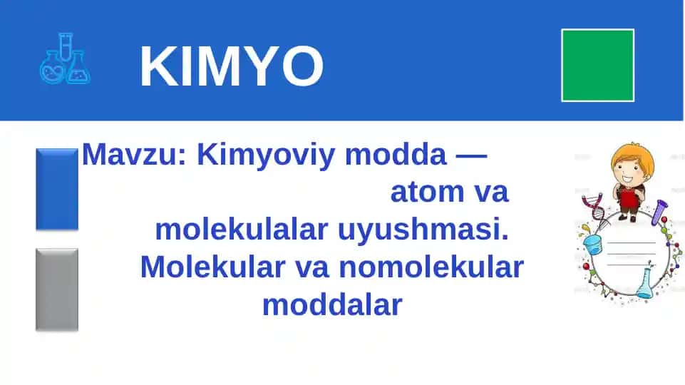 Kimyoviy modda atom va molekulalar uyushmasi. Molekular va nomolekular moddalar