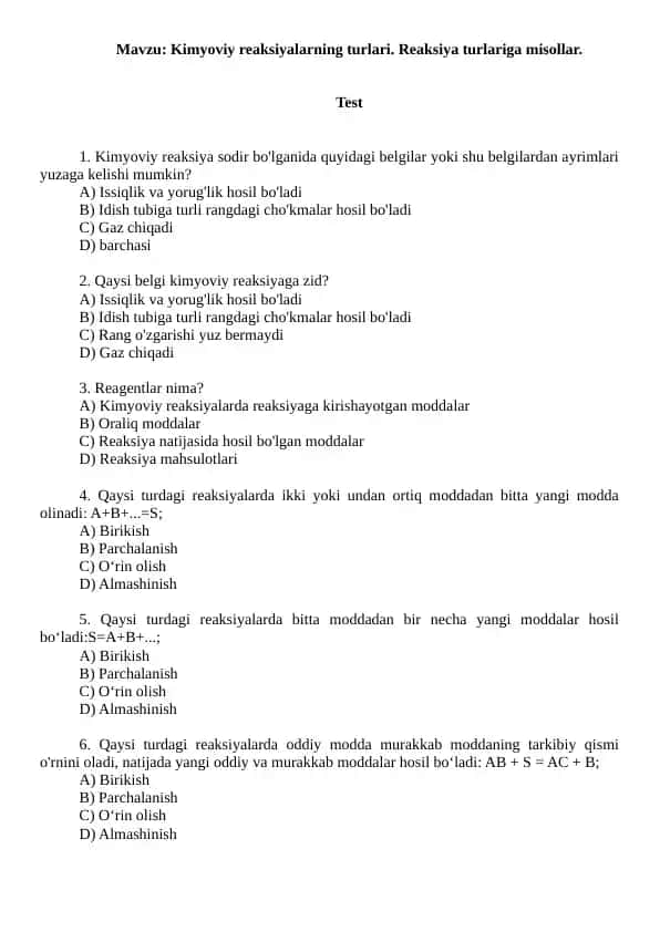 Kimyoviy reaksiyalarning turlari. Reaksiya turlariga misollar. Test 10 ta javobli.