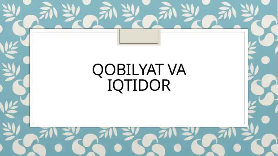 Qobiliyat va iqtidor