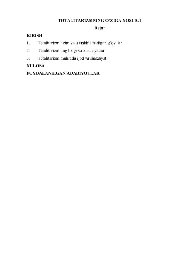 TOTALITARIZMNING O’ZIGA XOSLIGI