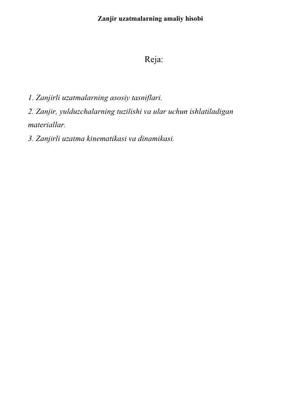 Zanjir uzatmalarning amaliy hisobi