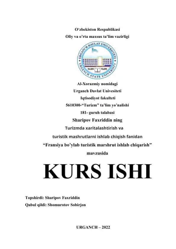 Fransiya bo’ylab turistik marshrut ishlab chiqarish
